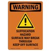 Signmission Safety Sign, OSHA WARNING, 7" Height, Suffocation Hazard, Portrait OS-WS-D-57-V-13553